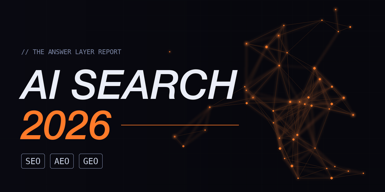 AI search in 2026: the answer layer connecting SEO, AEO and GEO
